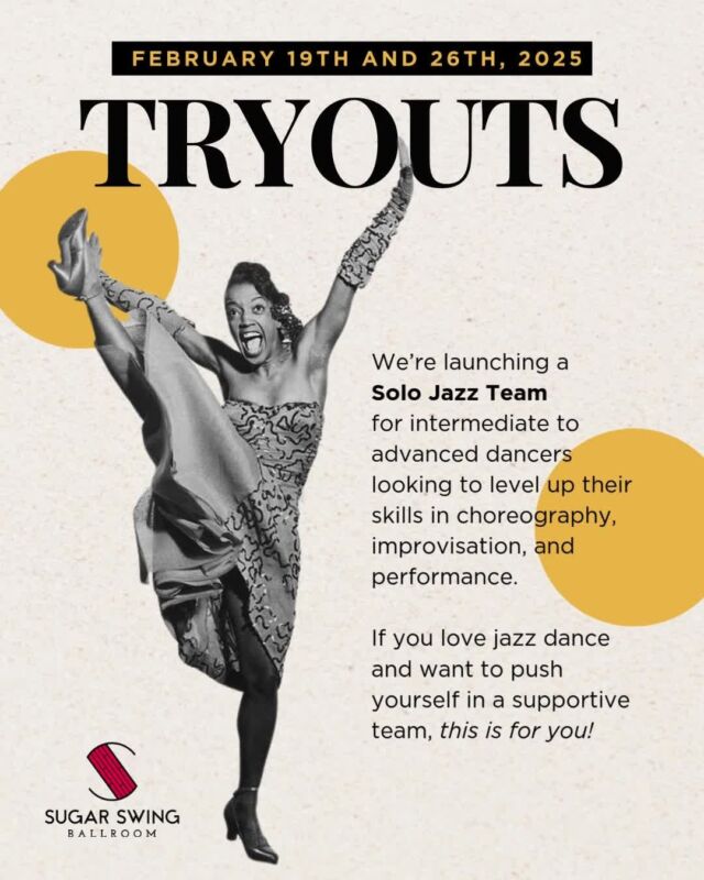 Tryouts for Our New Solo Jazz Team! 🚨

We’re launching a Solo Jazz Team (name TBD!)—a space for intermediate to advanced dancers to push their limits, explore musicality, and perform. Whether you love choreography, improvisation, or battles, this is your chance to grow in a supportive, high-energy team environment!

Tryout Info
📣 Coaches: Miriam and Arta
📅 Dates: February 19 & 26, 2025
📍 Team Start Date: March 5
💰 Team Monthly Fee: $63+gst/month
⏰ Schedule: Wednesdays, 6:15–7:30 PM

What We’re Looking For
✅ Solid technique, rhythm & movement
✅ Open to both improvisation & choreography
✅ Experience equivalent to Jazz 1 & 2 (or similar training elsewhere)

If you’re unsure about your experience level—try out anyway!

What to Expect
🔹 Tryouts: Warm-ups, jamming, Shim Sham, and feedback from our coaches.
🔹 Practices: Learn traditional & original choreo, refine your technique, and battle it out with fellow teammates.
🔹 Opportunities: Perform, compete, and grow as a dancer with expert coaching from Miriam Ayles & Arta Seify.

💡 Can’t make the tryout dates? Reach out—we may arrange an alternative.

📝 Spots are limited, so don’t miss out! Message us to sign up for tryouts or ask any questions.

See you on the dance floor! 🎶