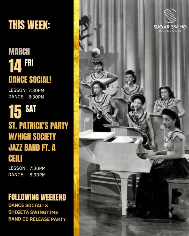 ✨ Upcoming Social Dances

This Friday, step onto the dance floor for a night of swing and classic tunes from the '30s and '40s. A welcoming space for dancers and music lovers alike—come enjoy the rhythm and good company! 

For St. Patrick’s Day on Saturday, get ready for a celebration like no other! ☘️ High Society Jazz Band will set the mood with hot jazz, and during the band break, Turlough will lead a lively Ceili dance. Live music, dancing, and a great atmosphere—don’t miss it!

New to swing dancing or want to brush up on your steps? Our beginner lesson starts at 7:30 pm on both Friday and Saturday—no partner needed, just come ready to dance!